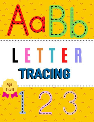 Download Aabb Letter Tracing Age 3 To 5 123 Alphabet Handwriting Practice Workbook For Pre K And