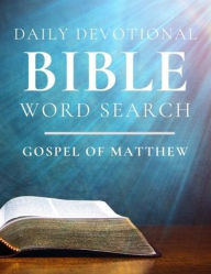 Title: The Daily Devotional Bible Word Search: Gospel of Matthew, Author: Cilnt Tustison
