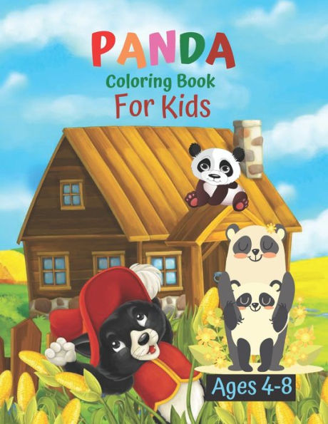 Panda Coloring Book For Kids Ages 4-8: Super Fun Coloring Pages of Panda (Cool Kids Coloring Animals)