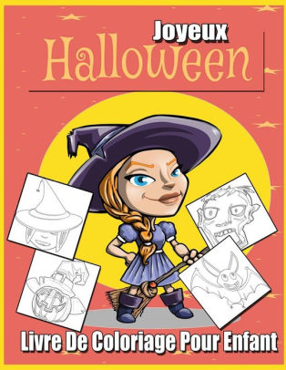 Joyeux Halloween Livre De Coloriage Pour Enfant Livre De Coloriage Pour Les Enfants De 4 A