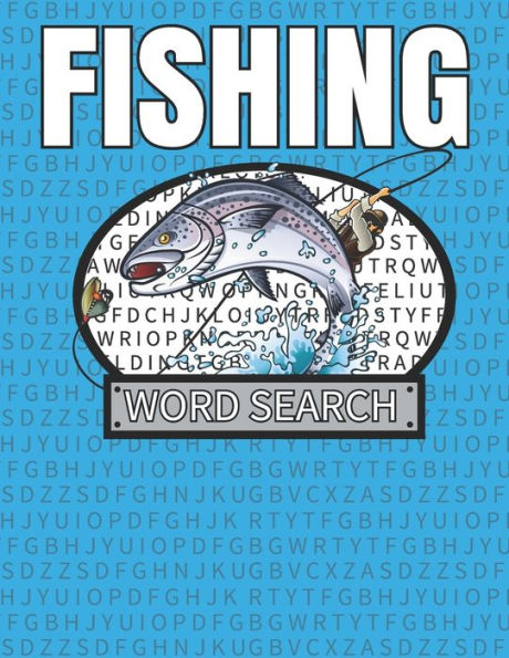 Fishing Word Search: 50 Large Print Word Search Puzzles With Solutions