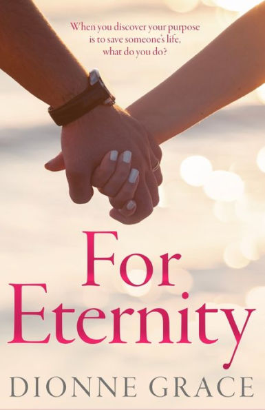 For Eternity: A Clean Inspirational Romance
