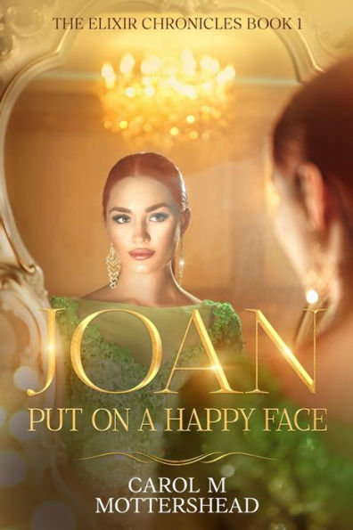 Joan: Put on a Happy face