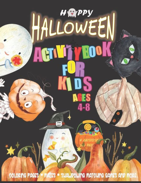 Halloween Activity Book for Kids Ages 4-8: Coloring, Drawing