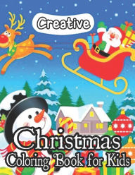 Title: Christmas Coloring Book For Kids: A Christmas Coloring Books with Fun Easy and Relaxing Pages Gifts for Boys Girls Kids ( christmas coloring book set Volume: 9 ), Author: Alicia Press