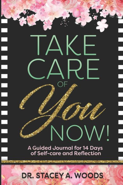 Take Care of YOU Now