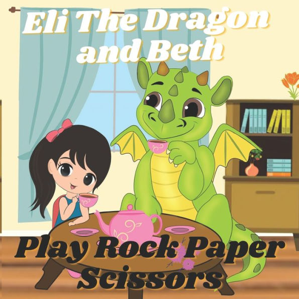 Eli The Dragon and Beth Play Rock Paper Scissors