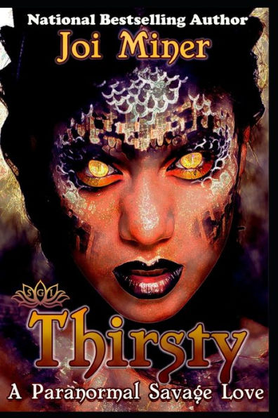 Thirsty: A Savage Paranormal Love