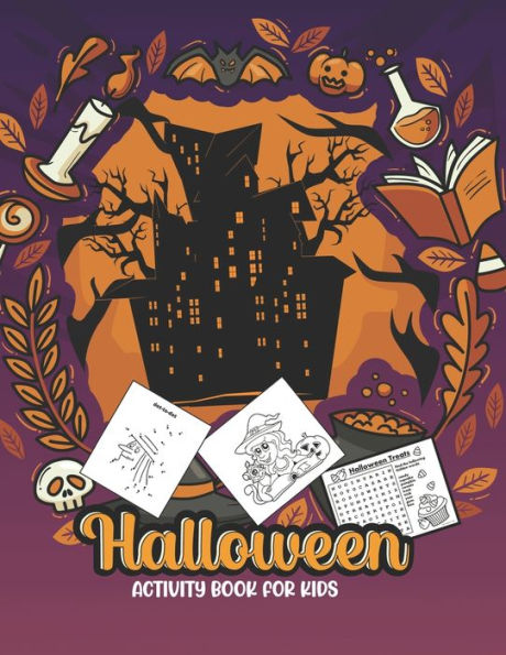 Halloween activity books for kids: Coloring Pages, Word Search, Shadow Matching, Trace Numbers , Trace Letters Sudoku For Kids, Find The Way, Dot-to-dot, Mazes