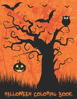 Download Halloween Coloring Book Halloween Coloring Books For Kids Ages 3 4 5 6 7 8 9 10 Halloween Coloring Books Gifts For Son Daughter Kids Halloween Craft Halloween Crafts For Kids Halloween Gifts For Children By Pk Halloween Activity