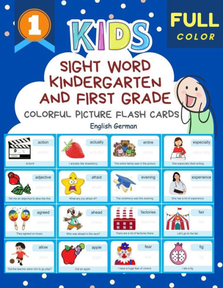 Sight Word Kindergarten and First Grade Colorful Picture Flash Cards English German: Learning to read basic vocabulary card games. Improve reading comprehension with short sentences kids books for kindergarteners