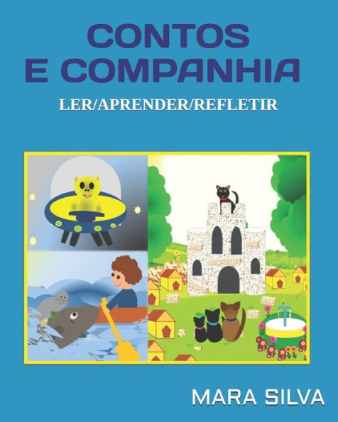 CONTOS E COMPANHIA: LER/APRENDER/REFLETIR