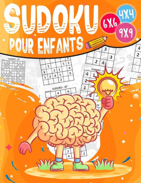 Sudoku pour enfants: Entraîne la Mémoire et la Logique avec 270 Sudoku pour Enfants de 8-12 Ans avec Solutions et instructions