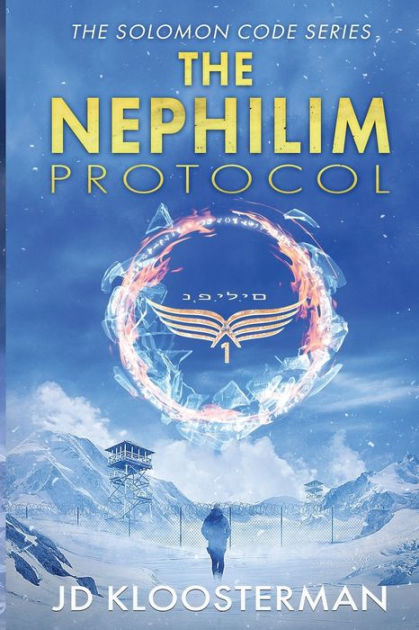 The Nephilim Protocol by JD Kloosterman, Paperback | Barnes & Noble®
