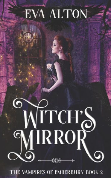 Witch's Mirror: A Magical Realism Witch and Vampire Romance