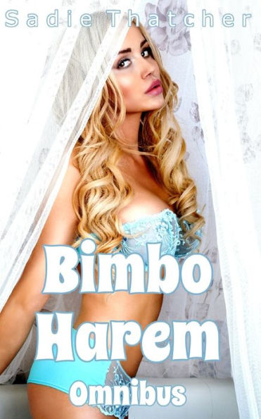 Bimbo Harem: Omnibus
