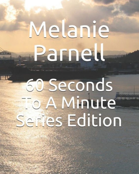 60 Seconds To A Minute Series Edition