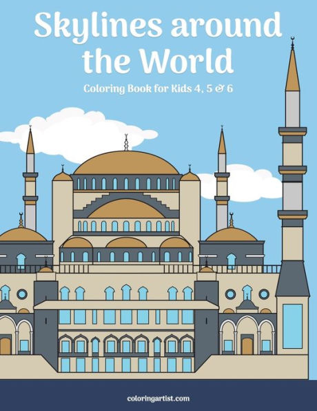 Skylines around the World Coloring Book for Kids 4, 5 & 6