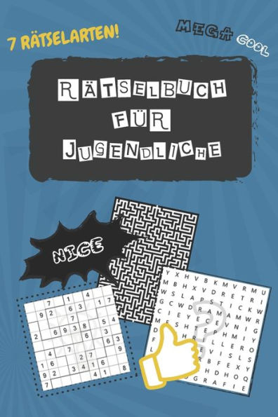 Rätselbuch für Jugendliche: Rätselspaß für Teenager mit Labyrinthen, Sudoku, Buchstaben-Sudoku, Nonomino-Sudoku, Wortsuchrätsel & Wortfinder