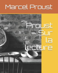 Title: Proust - Sur la lecture, Author: Marcel Proust