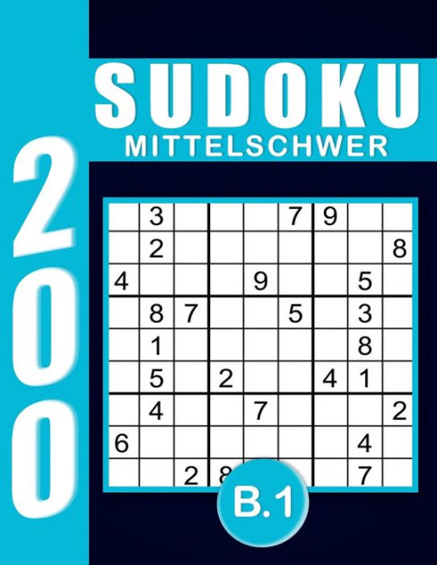 Sudoku Erwachsene Mittelschwer Band 1: Großdruck im DIN A4-Format, 200