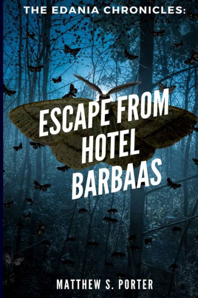 Escape from Hotel Barbaas