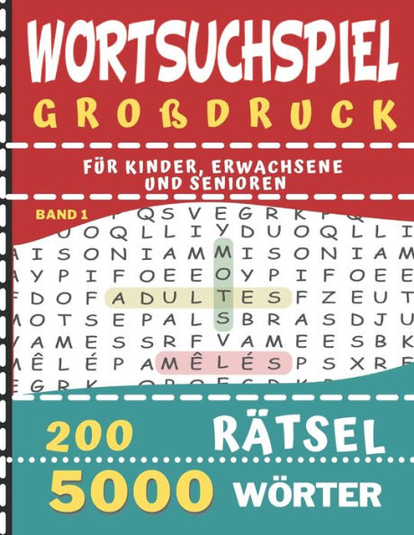 wortsuchspiel großdruck 200 Rätsel-5000 Wörter: 200 knifflige Buchstabenrätsel für Kinder, Erwachsene und Senioren - 5000 Worter in Großer Schrift Band 1