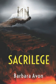 Title: Sacrilege, Author: Barbara Avon