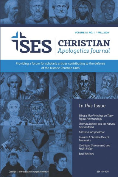 Christian Apologetics Journal: Volume 15, No 1, Fall 2020