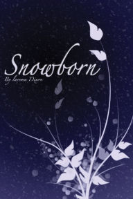 Title: Snowborn, Author: Larema Dixon