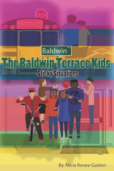 The Baldwin Terrace Kids: Sticky Situations