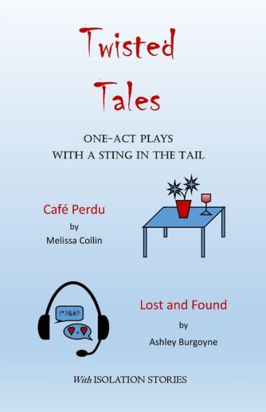 Twisted Tales: One-act plays with a sting in the tail