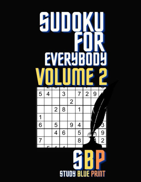 Sudoku For Everybody Volume 2