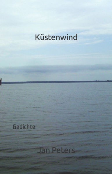 Küstenwind: Gedichte