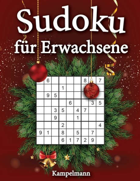 Sudoku für Erwachsene: 200 Sudokus Leicht bis Mittel für Erwachsene mit Lösungen und Anleitung - Großdruck (Weihnachtsausgabe)