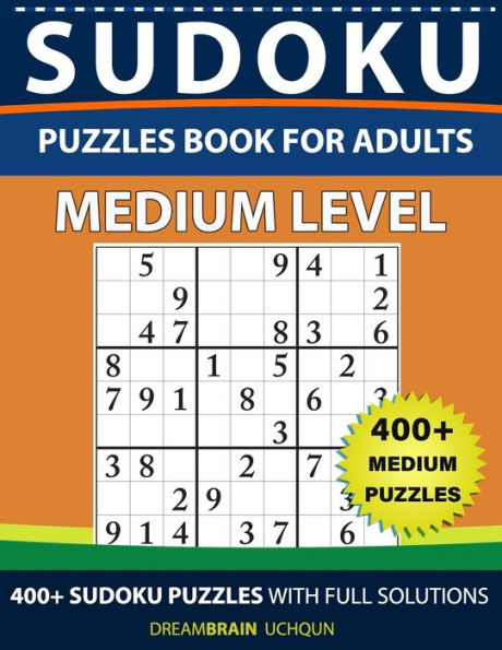 Sudoku Puzzles book for adults: 400+ Medium puzzles