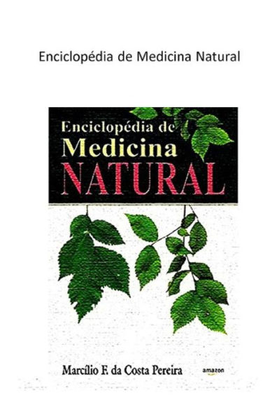 Enciclopï¿½dia de Medicina Natural: Revisada