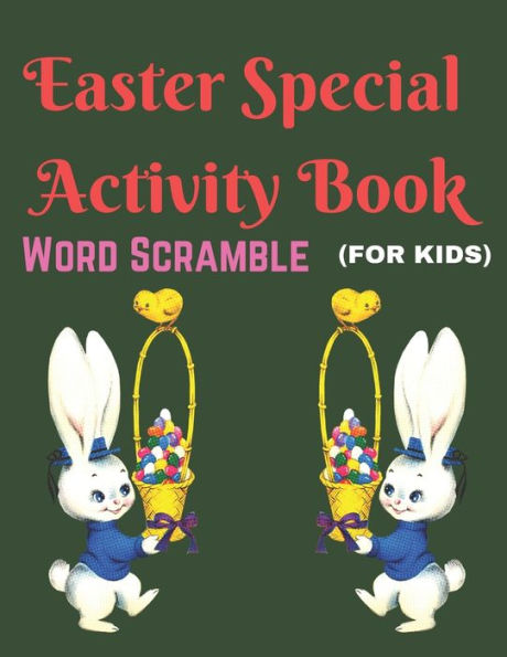 Easter Special Activity Book (FOR KIDS) WORD SCRAMBLE: Puzzle Book