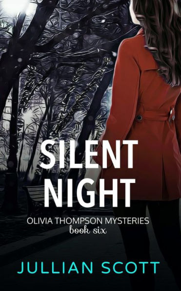 Silent Night: A Holiday Novella