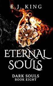 Title: Eternal Souls, Author: E.J. King