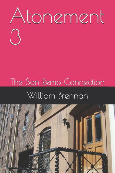Atonement 3: The San Remo Connection