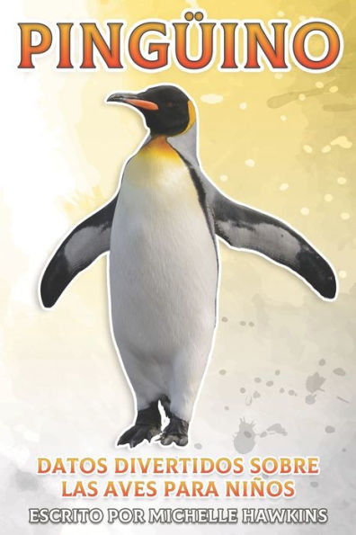 Pingüino: Datos divertidos sobre las aves para niños #21