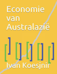 Title: Economie van Australazië, Author: Ivan Koesjnir