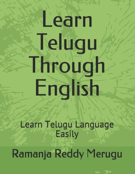 Learn Telugu Through English: Learn Telugu Language Easily