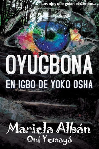 OYUGBONA: En Igbo de Yoko Osha