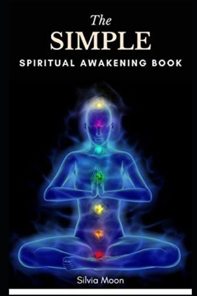 The Simple Twin Flame Spiritual Awakening Guide: A Beginner's Guide To Spirituality