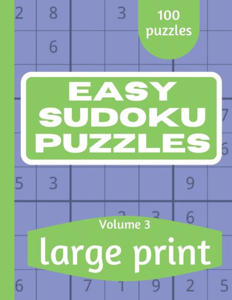 Easy Sudoku Puzzles: Sudoku Puzzle Book for Everyone With Solution Vol
