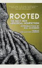 Rooted: : The Best New Arboreal Nonfiction