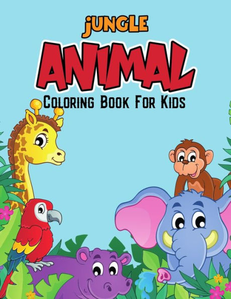 Jungle Animals Activities Color Books Illustrations for Kids