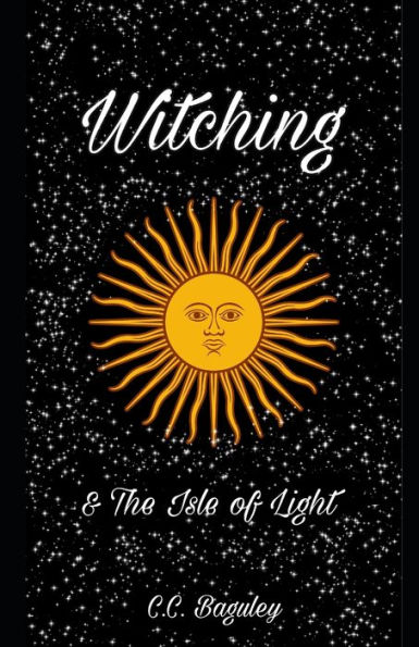 Witching: & The Isle of Light